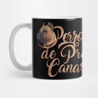 Perro de Presa Canario - Dogo Canario Mug